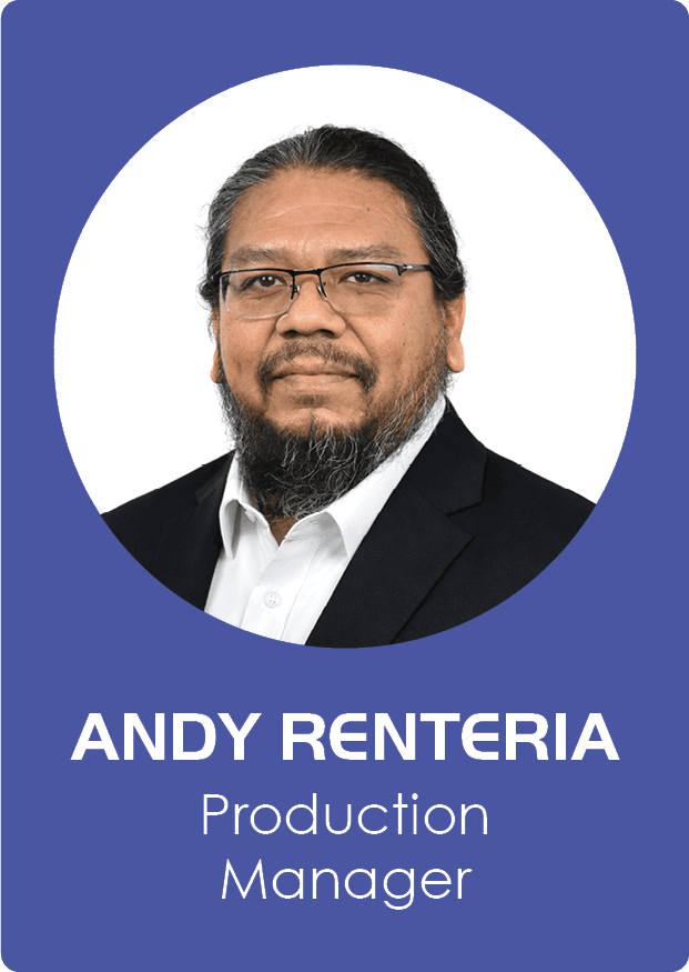 Andy Renteria, Production Manager at Thermal Edge Inc.